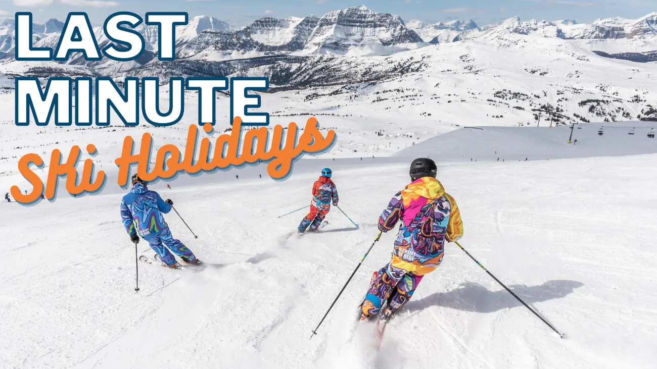 Last Minute Ski Holidays 2025